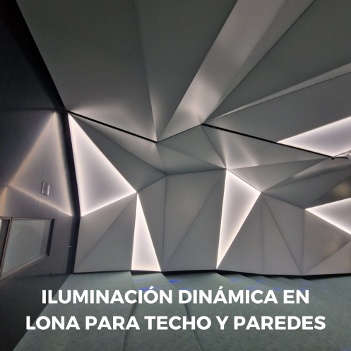 Iluminación dinámica en lona para techo y paredes